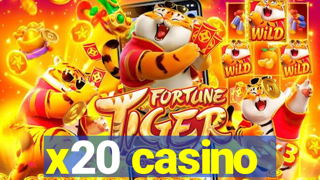 x20 casino